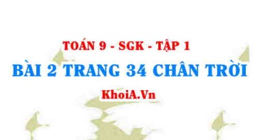 Bài 2 trang 34 cuối chương 2 Toán 9 Tập 1 Chân trời sáng tạo